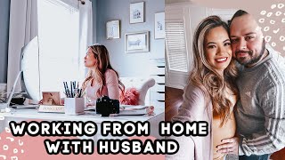 7TH DAY WORKING FROM HOME LOOKS LIKE WITH HUSBAND | SHELTER IN PLACE