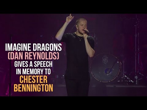 Dan Reynolds (Imagine Dragons) gives an emotional speech in memory of Chester Bennington (21th July)