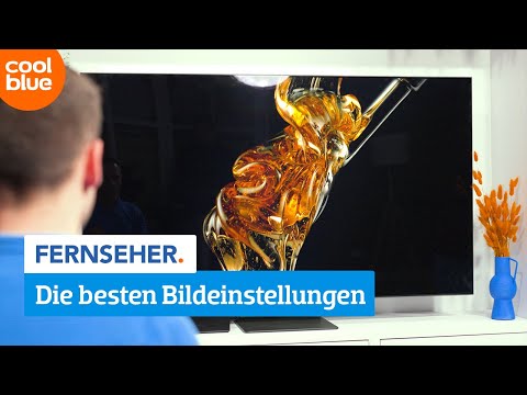 Wie erhältst du die besten Bildeinstellungen bei deinem Fernseher?
