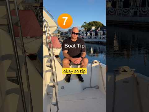Boat Tip #7