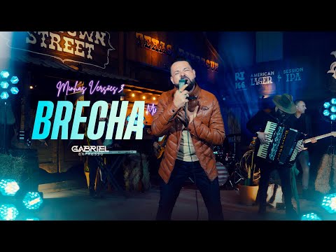 Gabriel Expresso - BRECHA (Vídeo Oficial) | EP Minhas Versões 3