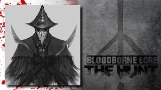 Hunt&#39;s End | Bloodborne Lore