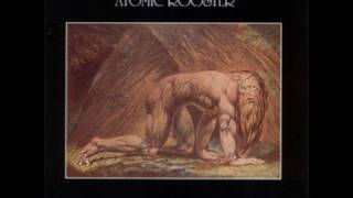 atomic rooster. sleeping for years