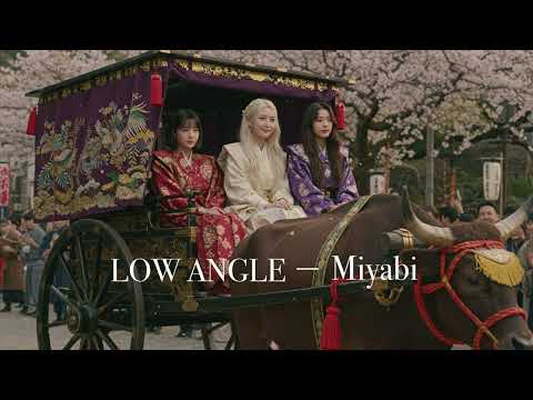 LOWANGLE – Miyabi【Official Music Video】