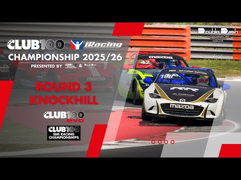 CLUB100 iRACING CHAMPIONSHIP 2025/26 - ROUND 3 - KNOCKHILL