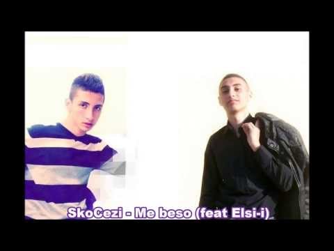 SkoCezi - Me Beso ( feat Elsi-i )