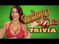 The Wizard Of Oz STRIP Trivia With Arianny Celeste Get Ready For Oz The Great And Powerful