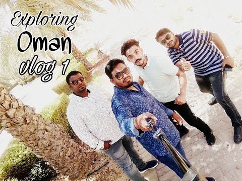 Oman Travel Tales Vlog 1| Muscat| Matarah| Qantab beach| Friends Vlog|