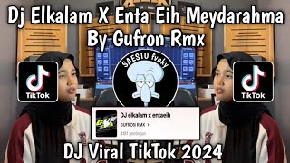 Download lagu DJ ELKALAM X ENTA EIH MEYDARAHMA SOUND GUFRON RMX VIRAL TIKTOK TERBARU 2024 !! mp3 Download lagu DJ ELKALAM X ENTA EIH MEYDARAHMA SOUND GUFRON RMX VIRAL TIKTOK TERBARU 2024 !! mp3