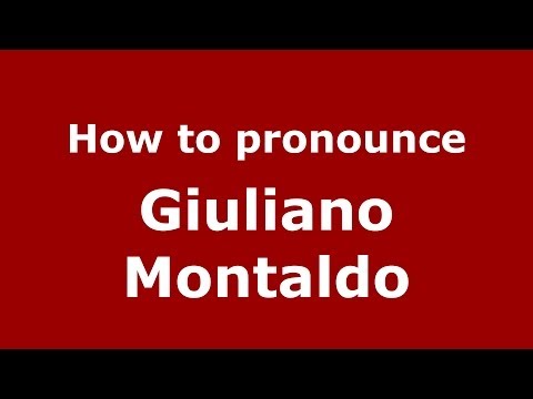How to pronounce Giuliano Montaldo (Italian/Italy) - PronounceNames.com