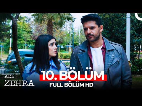 Adı Zehra 10. Bölüm (Full HD)