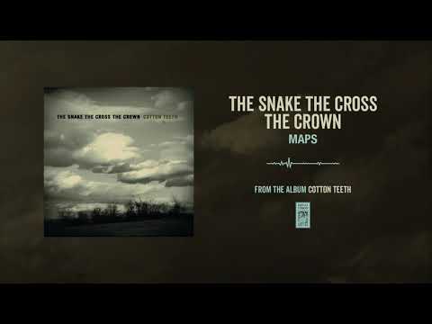 Maps - The Snake the Cross the Crown