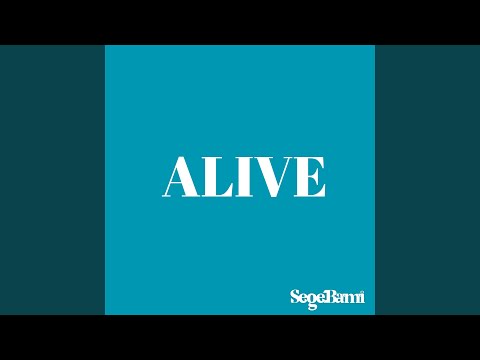 ALIVE