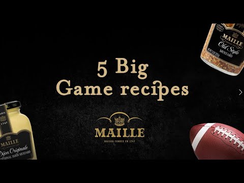 5 Big Game Recipes made with Maille Dijon Mustard!
