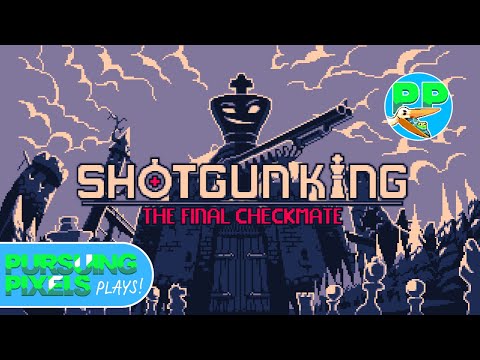 Let's Play Shotgun King: The Final Checkmate — Amazing Arcade Roguelike on Nintendo Switch - YouTube
