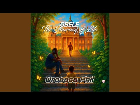 Obele (The Journey Of Life)