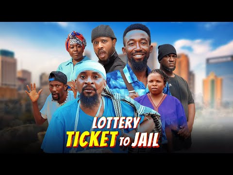LOTTERY TICKET TO JAIL (Yawaskits Movies)