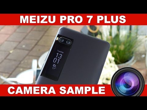 Meizu Pro 7 Plus Camera Review