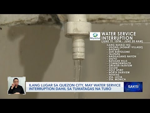 Ilang lugar sa Quezon City, may water service interruption dahil sa tumatagas na tubo Saksi