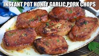 Instant Pot Honey Garlic Pork Chops - Sweet and Savory Meals