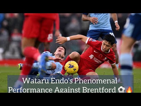 Wataru Endo's Phenomenal Performance Against Brentford ⚽️🔥 