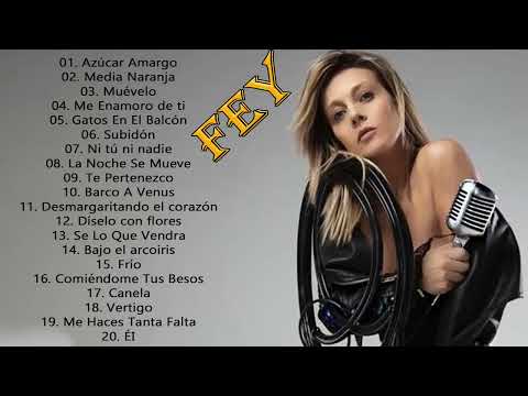 Fey Exitos || Las mejores canciones destacadas de Fey