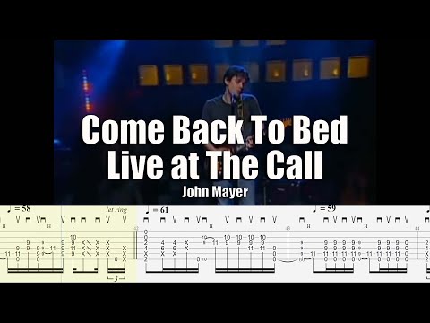 Come Back To Bed - John Mayer