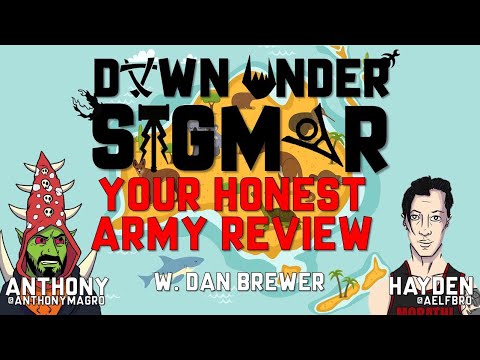 Down Under Sigmar: Your HONEST Army Review