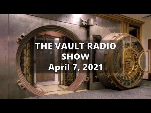 The Vault Radio Show with Anton Banks - April 7, 2021