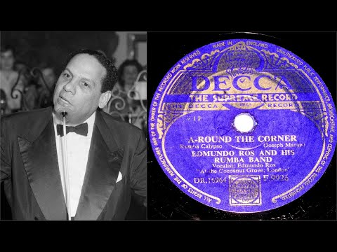 78 RPM – Edmundo Ros & His Rumba Band – A-Round The Corner (1952)