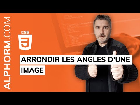 Comment arrondir les angles d une image sous CSS Vidéo Tuto
