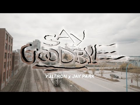 Yultron X Jay Park 'Say Goodbye' (Feat. Sik-K & pH-1) M/V