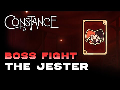 Constance - The Jester Boss Fight