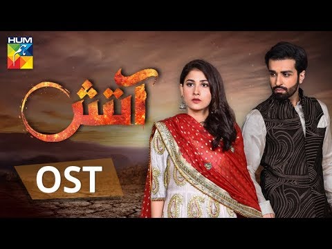 Aatish | OST | HUM TV | Drama