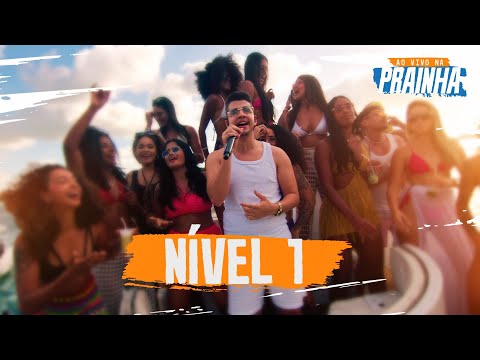 Nível Um - Nadson o Ferinha