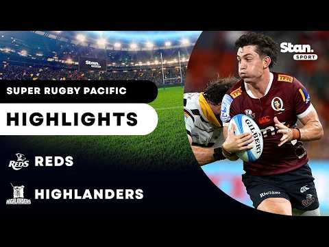 Reds v Highlanders Highlights | Round 3 | Super Rugby Pacific 2026