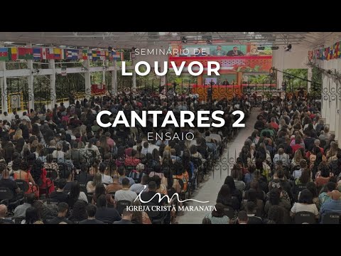 LOUVOR NO MAANAIM | CANTARES 2 – Louvor da Igreja Cristã Maranata