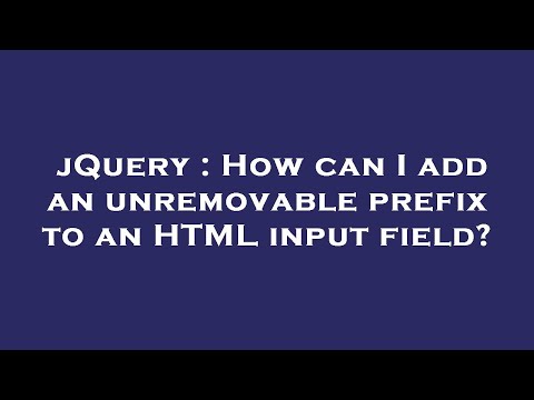 jQuery : How can I add an unremovable prefix to an HTML input field?