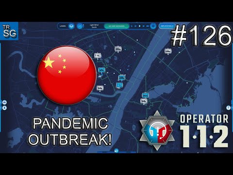 112 OPERATOR  SCENARIOS -  WUHAN, CHINA PANDEMIC OUTBREAK! #126