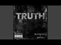 The Truth (feat. Ro$ama)