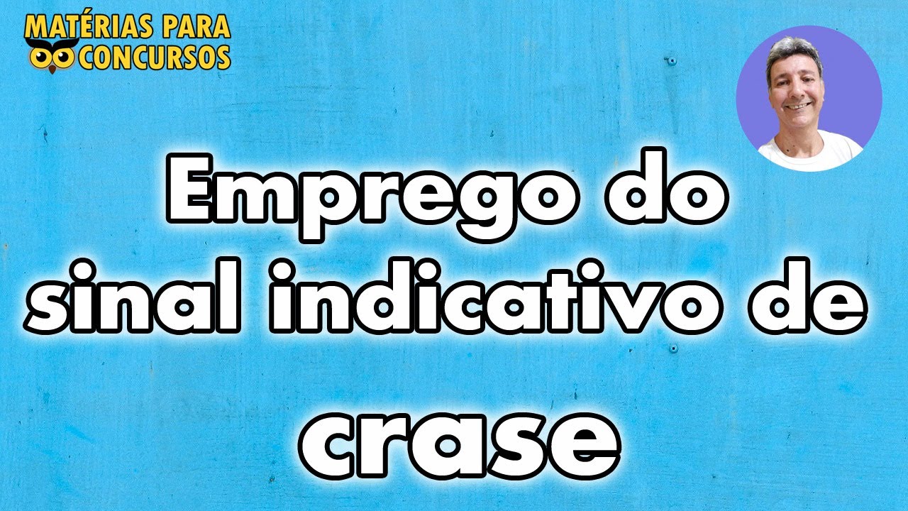 Emprego do sinal indicativo de crase