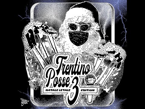 Trento Massive - Possetrack 3.1 (Natale Letale Edition)