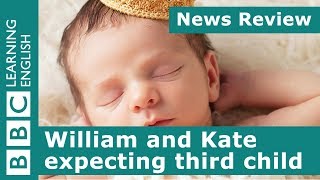 Prince William and Kate expecting third child