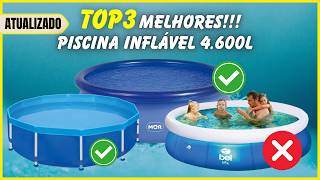 [ATUALIZADO] (MELHORES!!) PISCINA Inflável 4600L - PISCINA boa e barata para comprar