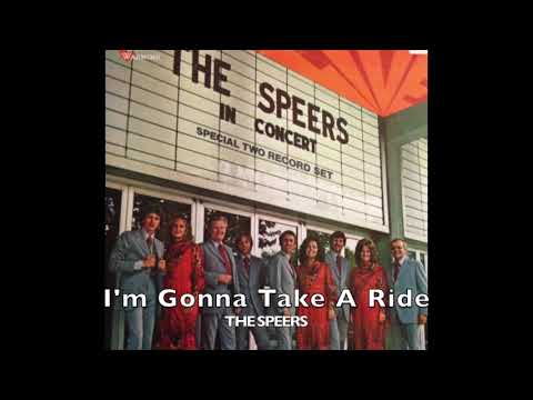 I'm Gonna Take A Ride THE SPEERS