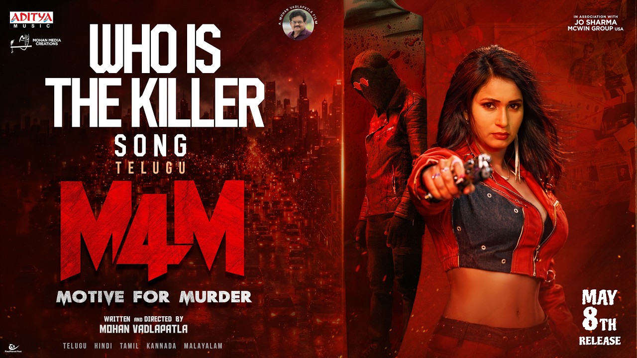 M4M Song - Who is the Killer (Telugu) | Mohan Vadlapatla | Bhanu Master | Sambeet | Jo Sharma