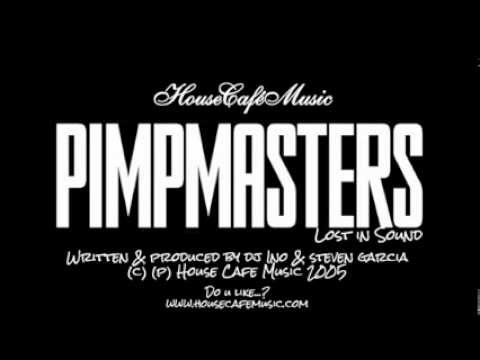 Pimpmasters - Lost In Sound