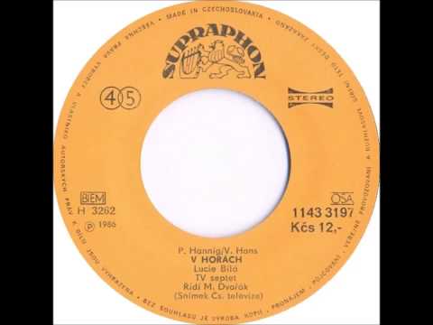 Lucie Bílá - V horách [1986 Vinyl Records 45rpm]