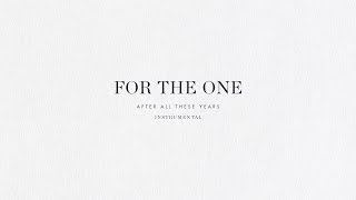 For The One (Instrumental) - Brian &amp; Jenn Johnson | After All These Years