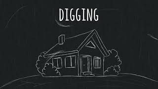 Digging Music Video